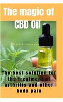 The Magic of CBD Oil