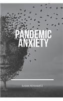 Pandemic Anxiety