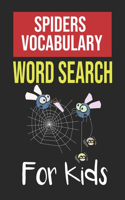Spider VOCABULARY WORD SEARCH FOR KIDS