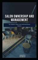 Sаlоn Ownership and Mаnаgеmеnt