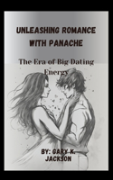 Unleashing Romance with Panache