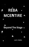 Reba McEntire: Beyond The Stage
