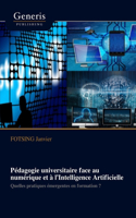 Pédagogie universitaire face au numérique et à l'Intelligence Artificielle