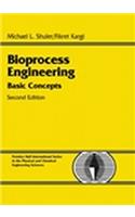 Bioprocess Engineering: Basic Concepts