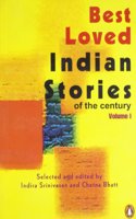 Best Loved Indian Stories Of The Century: Volume 1
