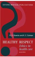 Healthy Respect