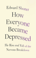 How Everyone Became Depressed