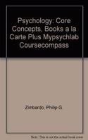 Psychology: Core Concepts, Books a la Carte Plus Mypsychlab Coursecompass