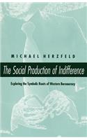 Social Production of Indifference