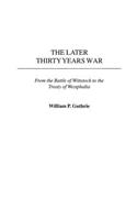 The Later Thirty Years War
