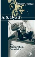 A.S.Byatt: Art, Authorship, Creativity