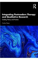 Integrating Postmodern Therapy and Qualitative Research