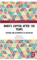 Marx's Capital after 150 Years