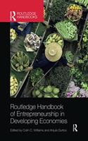 Routledge Handbook of Entrepreneurship in Developing Economies