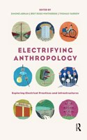 Electrifying Anthropology