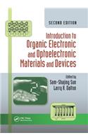 Introduction to Organic Electronic and Optoelectronic Materials and Devices