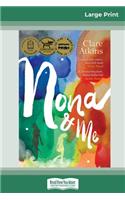 Nona and Me (16pt Large Print Edition)