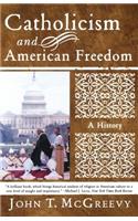 Catholicism and American Freedom