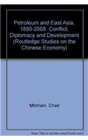 Petroleum and East Asia, 1880-2008
