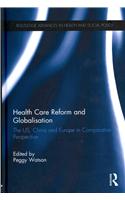 Health Care Reform and Globalisation