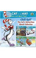 Chill Out! the Cat's Wintertime eBook Collection (Dr. Seuss/Cat in the Hat)