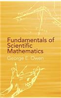 Fundamentals of Scientific Mathematics