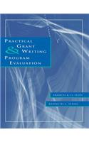 Practical Grant Writing and Program Evaluation