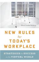 New Rules for Today's Workplace