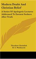 Modern Doubt And Christian Belief