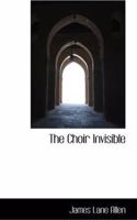 The Choir Invisible