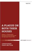 Plague on Both Their Houses