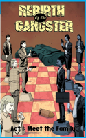 Rebirth of the Gangster Act 1 (Original Cover)