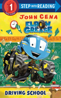 Driving School (Elbow Grease): (Step into Reading)
