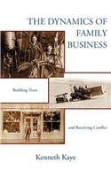 The Dynamics of Family Business