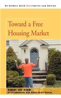 Toward a Free Housing Market