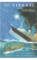 Titanic - Lily's Story