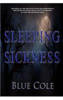 Sleeping Sickness