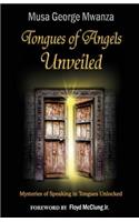 Tongues of Angels Unveiled