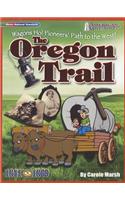 The Oregon Trail 1841-1869