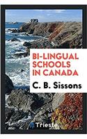Bi-Lingual Schools in Canada