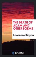 The Death of Adam and Other Poems