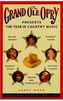 The Grand OLE Opry Presents the Year in Country Music