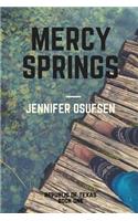 Mercy Springs: (English)