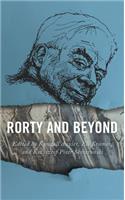 Rorty and Beyond
