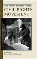 The Human Tradition in the Civil Rights Movement