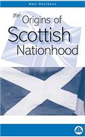 Origins Of Scottish Nationhood