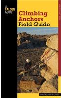 Climbing Anchors Field Guide