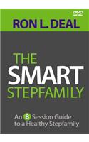 The Smart Stepfamily: An 8-Session Guide to a Healthy Stepfamily