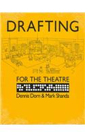 Drafting for the Theatre