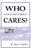 Who Cares?